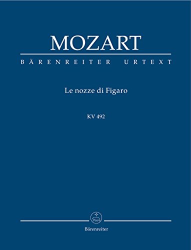 Le nozze di Figaro KV 492 -Opera buffa in vier Akten-. Studienpartitur, Urtextausgabe